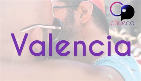 chat chueca valencia|Chateas con salas de Gay Valencia gratis